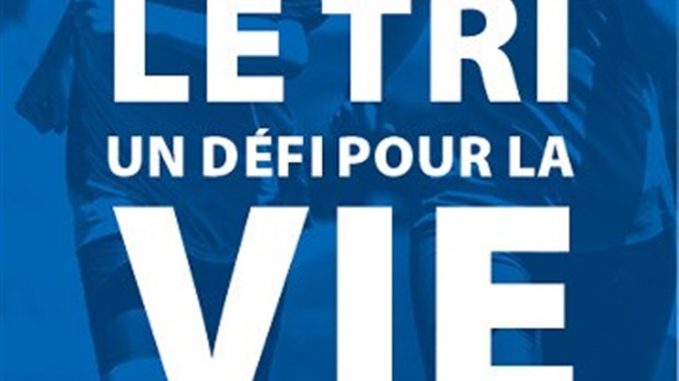 L'Étape 4 de la campagne «Le TRI un défi pour la vie» à Rimouski